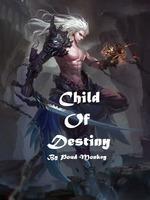 Child Of Destiny