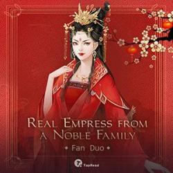 Real Empress From A Noble Family