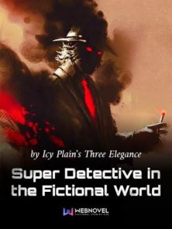 Super Detective In The Fictional World