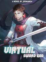 Virtual Sword God!