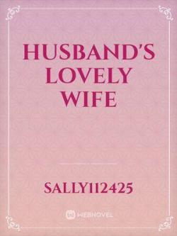 Husband's Lovely Wife